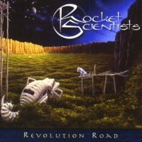 Rocket Scientists - Revolution Road (2006)  Lossless