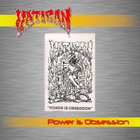 Vatican - Power Is Obsession (1989)