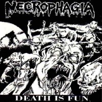 Necrophagia - Death Is Fun [Compilation] (1997)