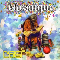 Cast - Mosaique (2006)