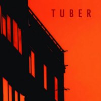 Tuber - Tuber (Reissued 2015) (2010)