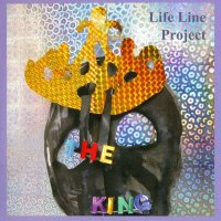 Life Line Project - The King (2009)