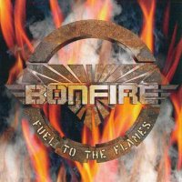 Bonfire - Fuel To The Flames (1999)