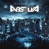 Absolva - Never A Good Day To Die (2015)