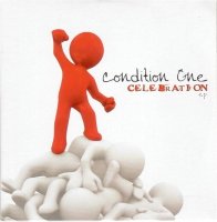 Condition One - Celebration (2007)