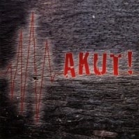 Akut ! - Akut ! (2011)  Lossless