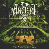 Ancient - The Halls Of Eternity (1999)