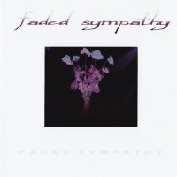 Faded Sympathy - Faded Sympathy (2005)