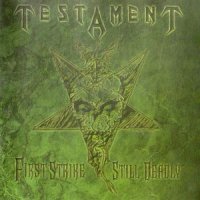 Testament - First Strike Still Deadly (Compilation) (2001)