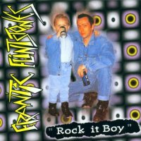 Frantic Flintstones - Rock It Boy (1993)