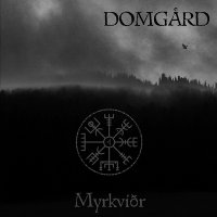 Domgård - Myrkviðr (2012)