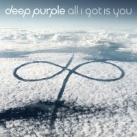 Deep Purple - All I Got Is You (2017)