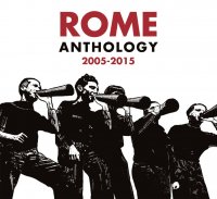 Rome - Anthology 2005-2015 (2015)