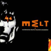 VA - Melt - Scandinavian Electro-Industrial Compilation (1994)