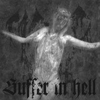 Mordhell - Suffer in Hell (2011)