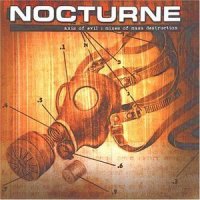 Nocturne - Axis of Evil : Mixes of Mass Destruction (2003)