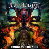 The Neologist - Working The Soil (2012)