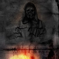 VA - E:\\music\\ Dark Ambient - Volume 2: Horror (2012)