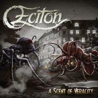 Eciton - A Scent of Veracity (2010)