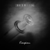 Inner Missing - Escapism (2011)