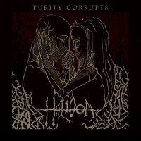 HalidoM - Purity Corrupts (2016)