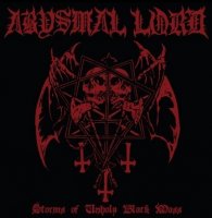 Abysmal Lord - Storms Of Unholy Black Mass (2014)