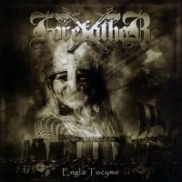 Forefather - Engla Tocyme (2002)  Lossless