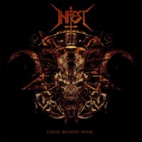 Infest - Cold Blood War (2014)