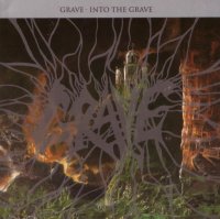 Grave - Into The Grave [Original edition] (1991)  Lossless