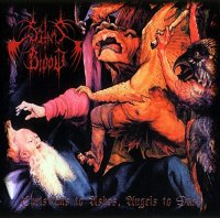 Satans Blood - Christians to Ashes, Angels to Dust (2001)