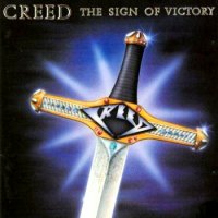 Creed - The Sign Of Victory (1990)