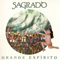 Sagrado Coração da Terra - Grande Espírito (1994)