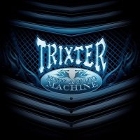 Trixter - New Audio Machine (2012)  Lossless