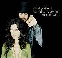 Ville Valo And Natalia Avelon - Summer Wine (2007)