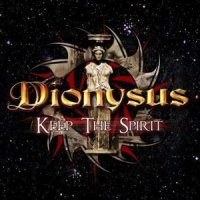 Dionysus - Keep The Spirit (Compilation) (2008)