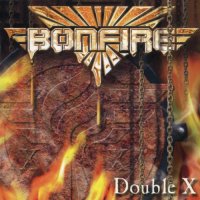 Bonfire - Double X (2006)