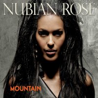 Nubian Rose - Mountain (2012)