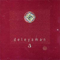 Deleyaman - 3 (2006)