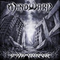 Mindwarp - A Cold Black Day (2016)