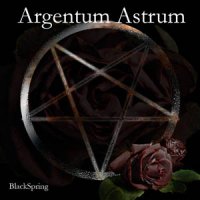 Argentum Astrum - Black Spring (2007)