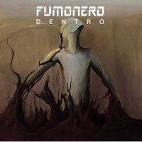 Fumonero - Dentro (2017)