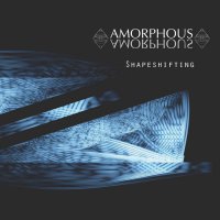 Amorphous - Shapeshifting (2016)