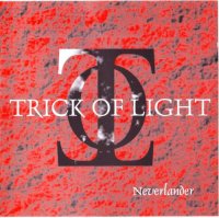 Trick Of Light - Neverlander (1995)