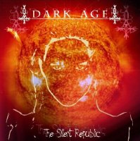 Dark Age - The Silent Republic [Japanese Edition] (2002)