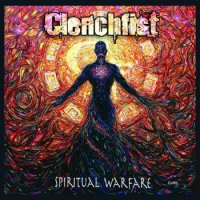 Clenchfist - Spiritual Warfare (2016)
