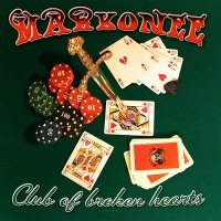 Markonee - Club Of Broken Hearts (2013)