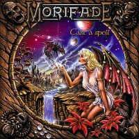 Morifade - Cast A Spell (2000)