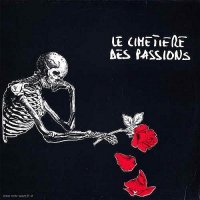 VA - Le Cimetière Des Passions (1985)