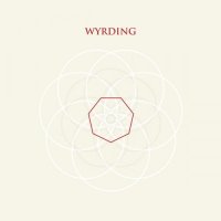 Wyrding - Wyrding (2016)