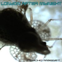 London After Midnight - Psycho Magnet  [Re-Released] (2003)